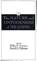 The Nature and ontogenesis of meaning