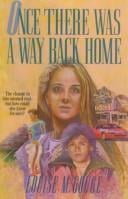Once there was a way back home