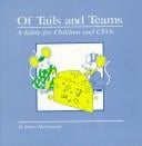 Of tails and teams