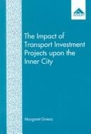 The Impact of transport investment projects upon the inner city