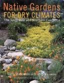 Native gardens for dry climates