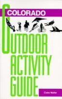 Colorado outdoor activity guide