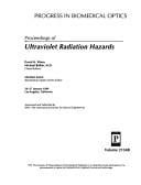 Proceedings of ultraviolet radiation hazards