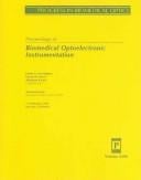Proceedings of biomedical optoelectronic instrumentation