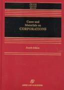 Cases and materials on corporations