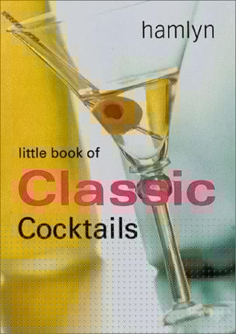 Little book of classic cocktails