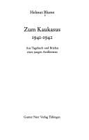 Zum Kaukasus 1941-1942