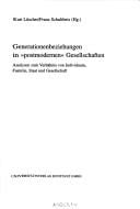 Generationenbeziehungen in "postmodernen" Gesellschaften