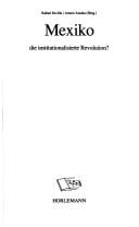 Mexiko, die institutionalisierte Revolution?