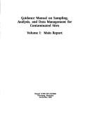 Guidance manual on sampling, analysis, and data management for contaminated sites