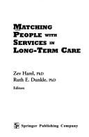 Matching people with services in long-term care