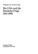 Die USA und die deutsche Frage, 1945-1990