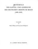 Protokolle der Kapitel und Gespräche des Deutschen Ordens im Reich (1499-1525)