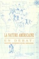 La Nature Américaine en debat