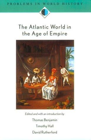 The Atlantic world in the Age of Empire