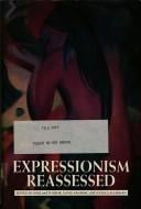 Expressionism reassessed