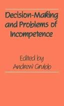 Decision-making and problems of incompetence