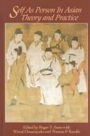 Self as person in Asian theory and practice