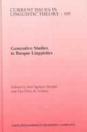 Generative studies in Basque linguistics