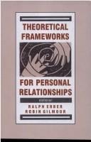Theoretical frameworks for personal relationships