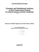 Economic and institutional analyses of soil conservation projects in Central America and the Caribbean