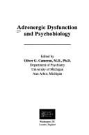 Adrenergic dysfunction and psychobiology