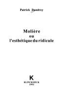 Molière, ou, L'esthétique du ridicule