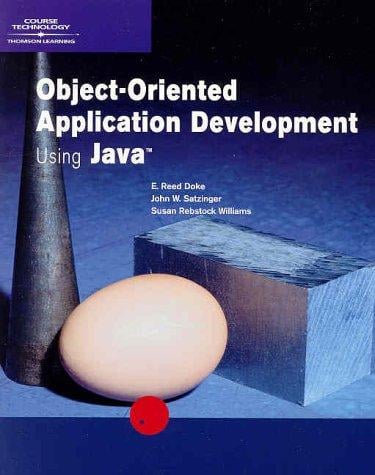 Object-Oriented Application Development Using Java