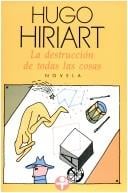 La destrucción de todas las cosas