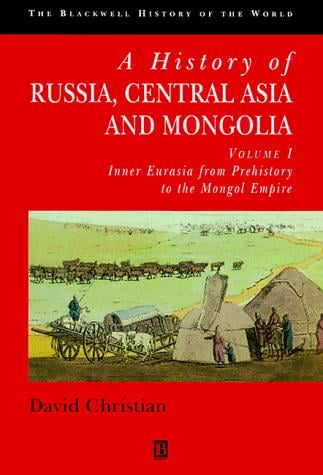 A history of Russia, Central Asia, and Mongolia