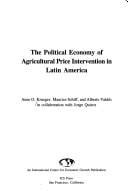 The political economy of agricultural price intervention in Latin America