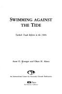 Swimming against the tide