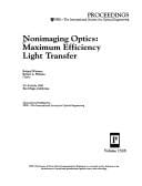 Nonimaging optics, maximum efficiency light transfer