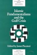 Islamic fundamentalisms and the Gulf crisis