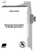 Respuesta democrática al desafío guerrillero