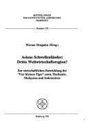 Asiens Schwellenländer, dritte Weltwirtschaftsregion?
