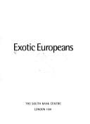 Exotic Europeans