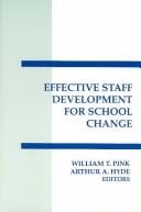 Effective staff development for school change