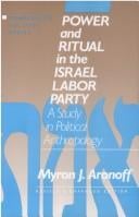 Power and ritual in the Israel Labor Party