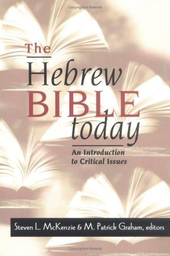 The Hebrew Bible today