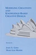 Modeling creativity and knowledge-based creative design