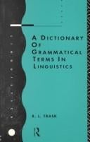 A dictionary of grammatical terms in linguistics