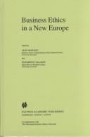 Business ethics in a new Europe