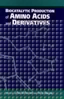 Biocatalytic production of amino acids and derivatives