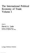 The International political economy of trade