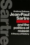 Jean-Paul Sartre and the politics of reason