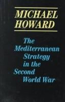 The Mediterranean strategy in the Second World War