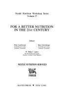 For a better nutrition in the 21st century