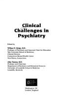 Clinical challenges in psychiatry