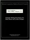 Inelastic rating procedures for steel beam and girder bridges